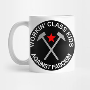 workin class kids against fascism Mug